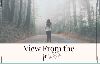 Blog Post: View From The Middle