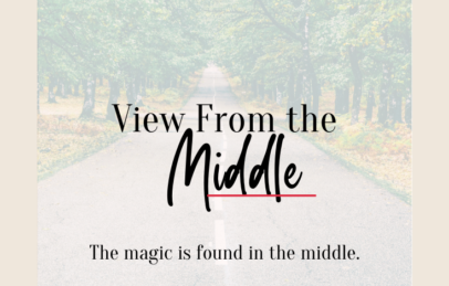 Blog Post: View From The Middle